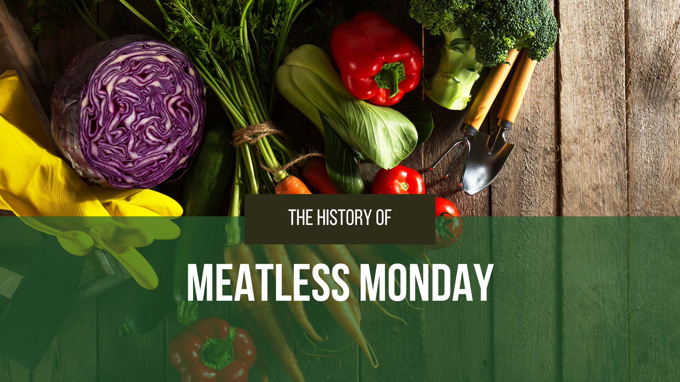 The History of Meatless Monday Hero