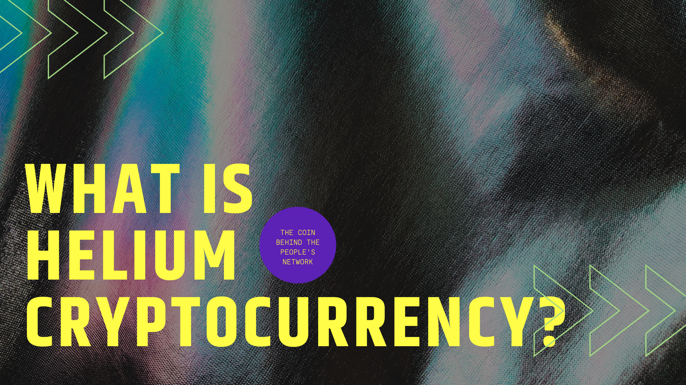 What is Helium Cryptocurrency?