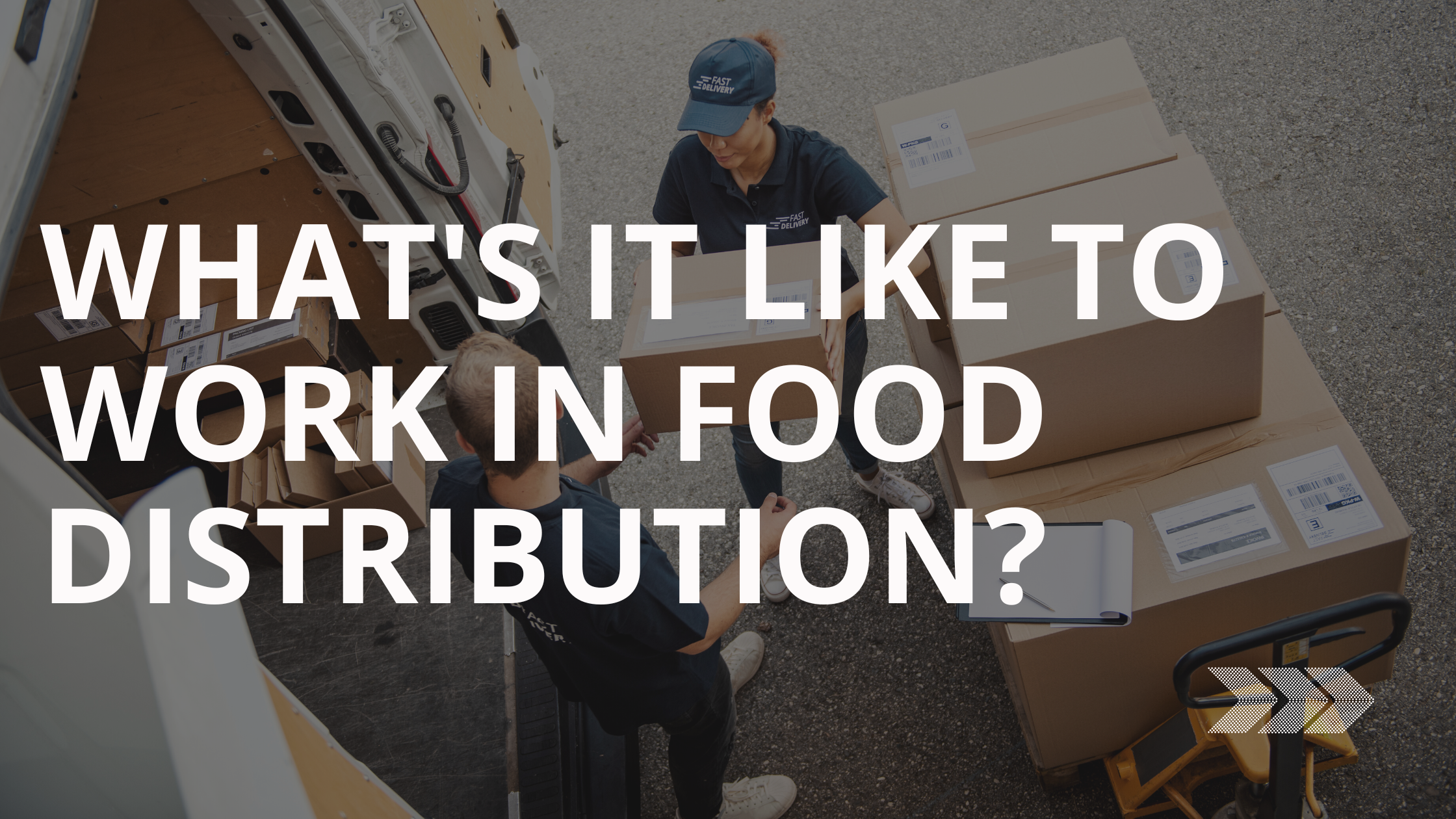 Whats it like to work in food distribution?